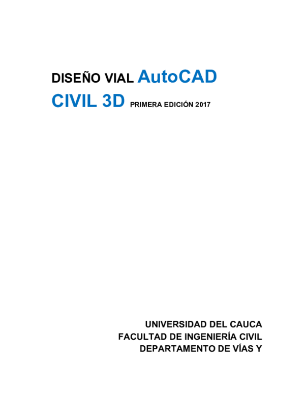 (PDF) DISEÑO VIAL AutoCAD CIVIL 3D PRIMERA EDICIÓN 2017 UNIVERSIDAD DEL ...