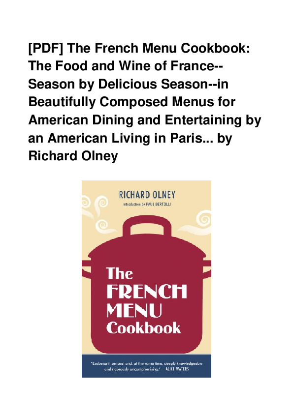 (PDF) Pdf The French Menu Cookbook The Food And Wine Of France Season