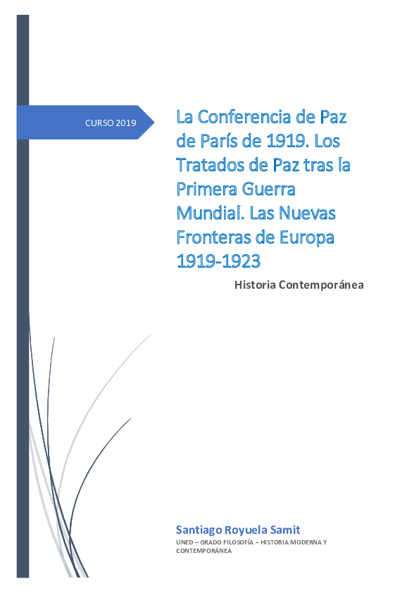 (PDF) La Conferencia de Paz de París. Los Tratados de Paz tras la Primera Guerra Mundial. Las