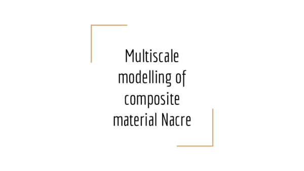 (PPT) Multiscale modelling of Nacre