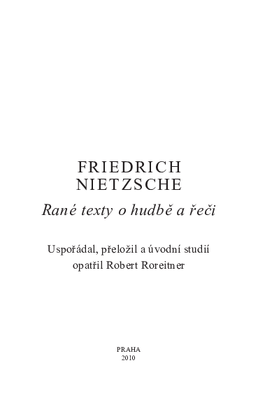 (PDF) Rétorika, hudba a řeč v raných textech z Nietzschovy pozůstalosti ...