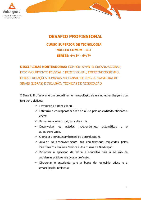 (PDF) DESAFIO PROFISSIONAL CURSO SUPERIOR DE TECNOLOGIA NÚCLEO COMUM CST Gabriel (PDF) DESAFIO PROFISSIONAL CURSO SUPERIOR DE TECNOLOGIA NÚCLEO COMUM CST Gabriel