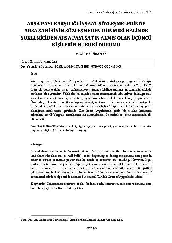 pdf arsa payi karsiligi insaat sozlesmelerinde arsa sahibinin sozlesmeden donmesi halinde yukleniciden arsa payi satin almis olan ucuncu kisilerin hukuki durumu zafer kahraman academia edu