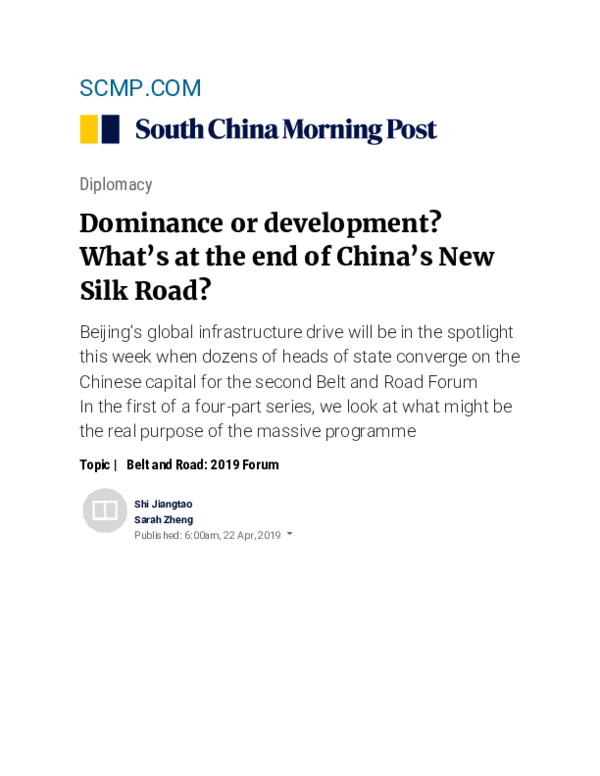 (PDF) Dominance or development? Whats at the end of Chinas New Silk Road?