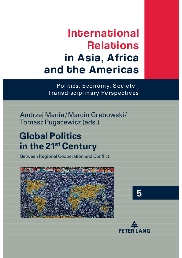(PDF) Global Politics in the 21st Century: Between Regional Cooperation ...
