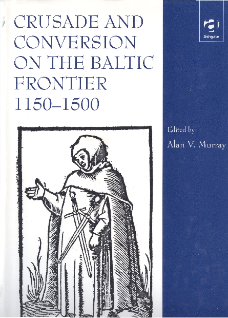 Consequences of the Baltic Crusades in Target Areas. The Case of Karelia