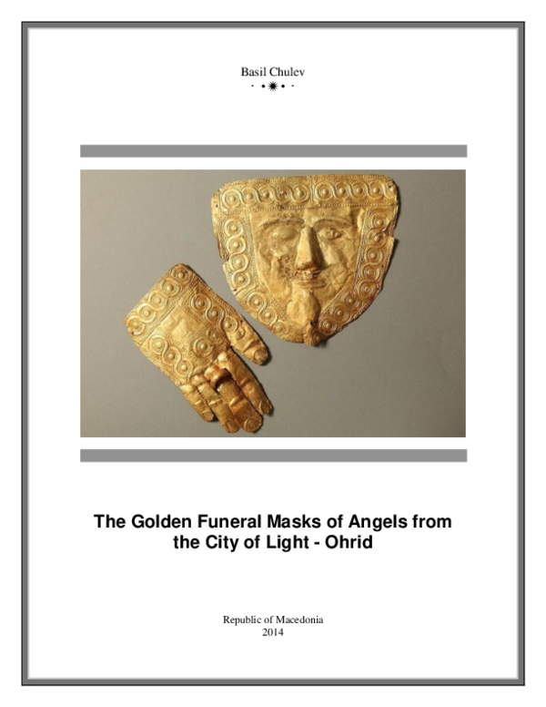 (PDF) Macedonian Golden Funeral Masks from the City of Angels & Light ...