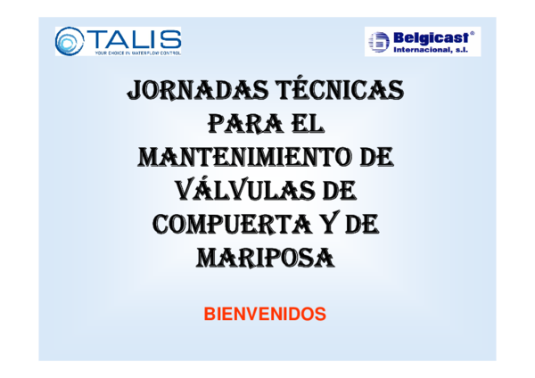 (PDF) JORNADAS TÉCNICAS PARA EL MANTENIMIENTO DE VÁLVULAS DE VÁLVULAS