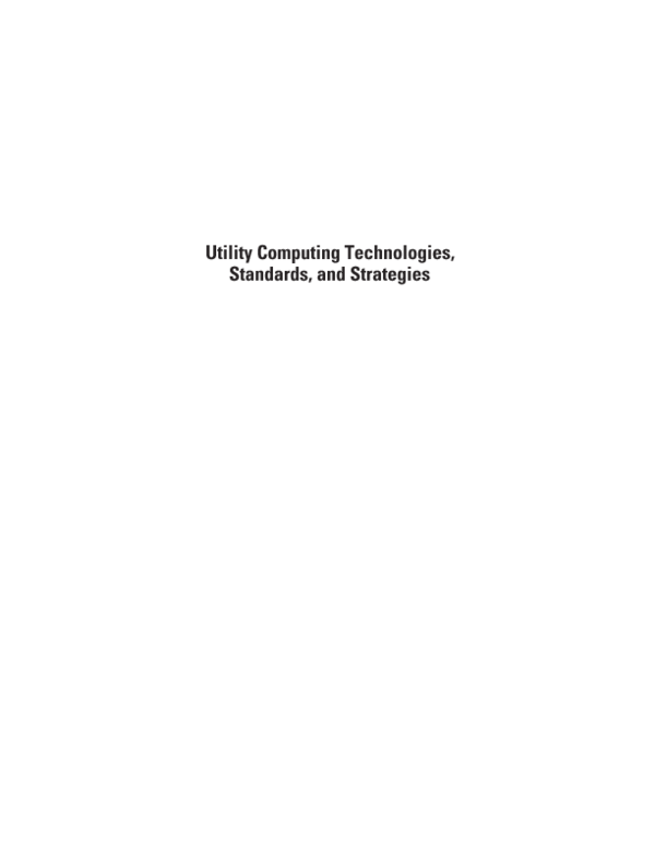 (PDF) Utility Computing Technologies, Standards, and Strategies