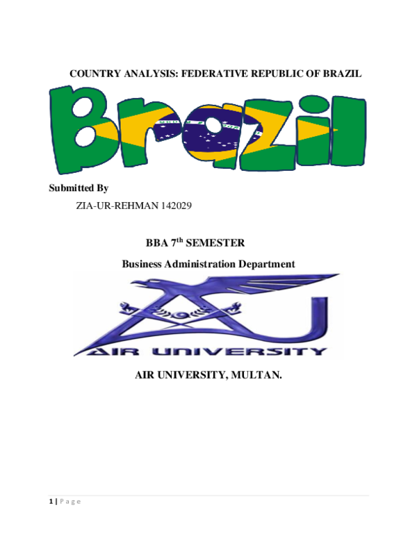 (DOC) COUNTRY ANALYSIS: FEDERATIVE REPUBLIC OF BRAZIL Submitted By