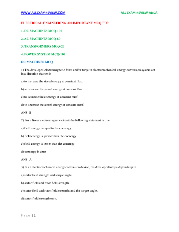 WWW.ALLEXAMREVIEW.COM ALL EXAM REVIEW ADDA ELECTRICAL ENGINEERING 300 IMPORTANT MCQ PDF 1. DC MACHINES MCQ-100 2. AC MACHINES MCQ-80 3. TRANSFORMERS MCQ-20 4. POWER SYSTEM MCQ-100 DC MACHINES MCQ