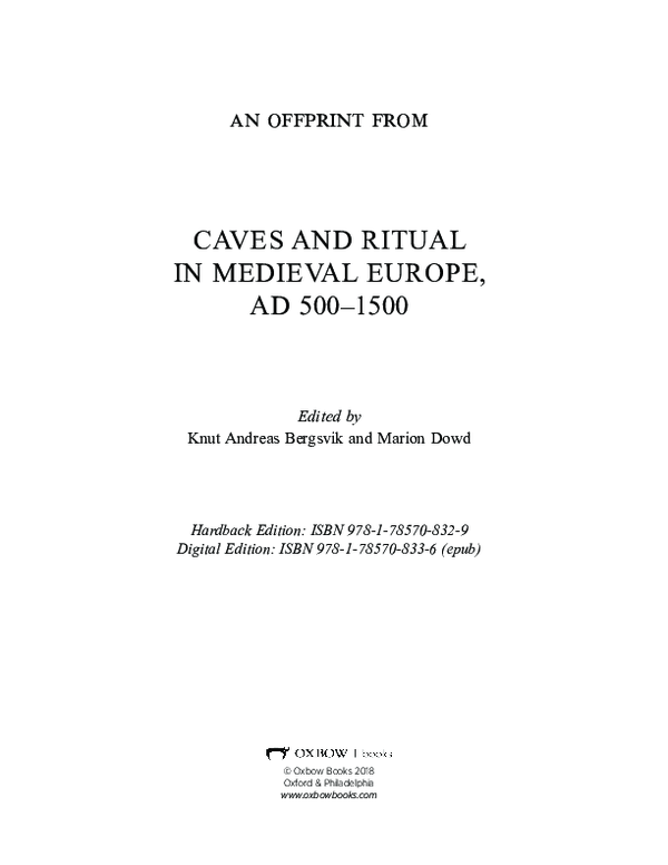 The perception and use of caves and rockshelters in Late Iron Age and medieval western Norway, c. AD 550–1550 (2018)