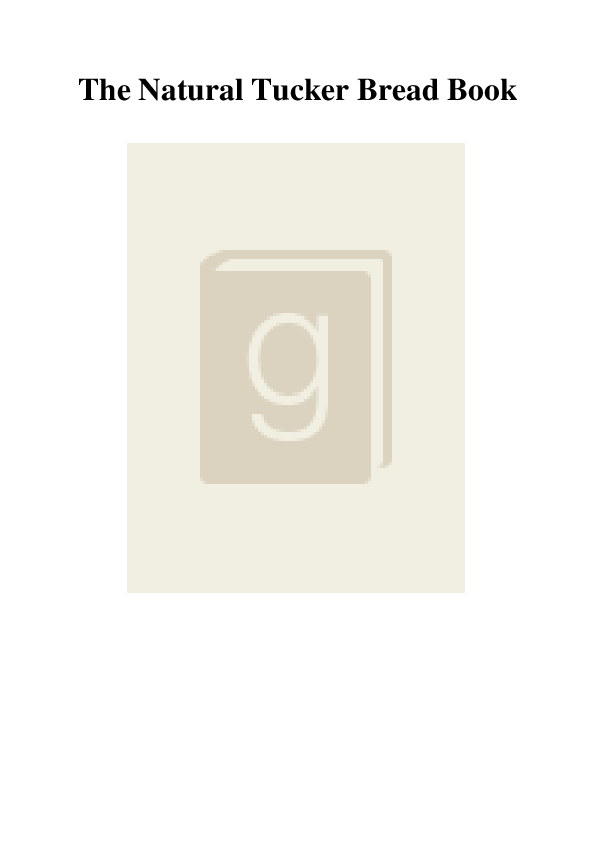 (PDF) The Natural Tucker Bread Book Ula Saito Academia.edu