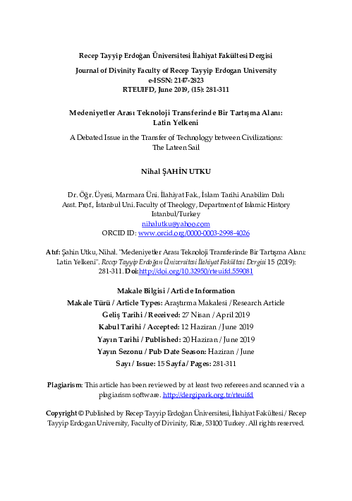 Medeniyetler Arası Teknoloji Transferinde Bir Tartışma Alanı: Latin Yelkeni (A Debated Issue in the Transfer of Technology between Civilizations: The Lateen Sail)