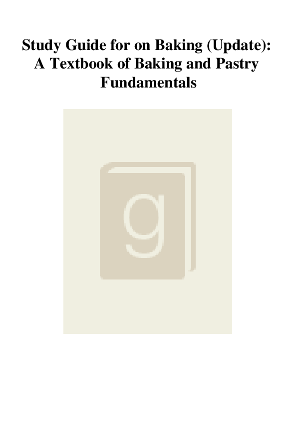 (PDF) Study Guide for on Baking (Update) A Textbook of Baking and
