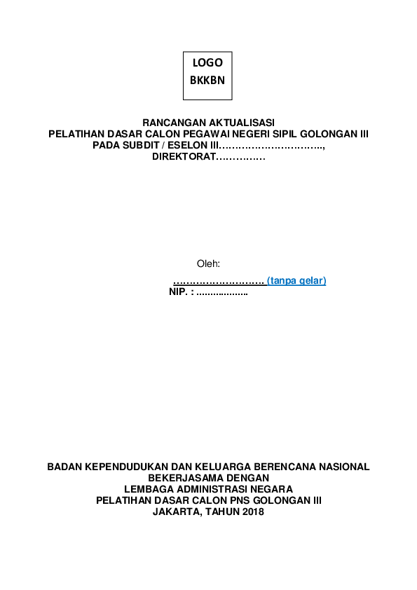 Pdf Format Laporan Aktualisasi Latsar Cpns 2018 Pdf Format Laporan Aktualisasi Latsar Cpns 2018