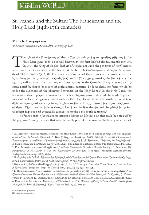M. Campopiano, St. Francis and the Sultan: The Franciscans and the Holy Land (14th‐17th centuries)