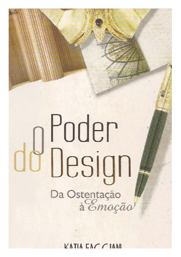 (PDF) FAGGIANI, Kátia O poder do design da ostentação à emoção