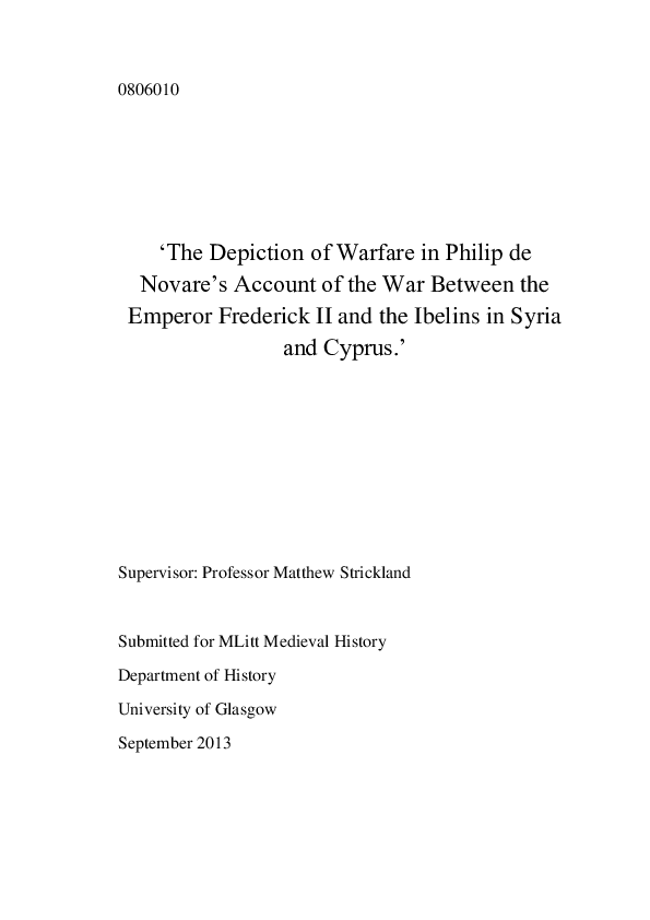 ‘The Depiction of Warfare in Philip de Novare’s Account of the War Between the Emperor Frederick II and the Ibelins in Syria and Cyprus.’