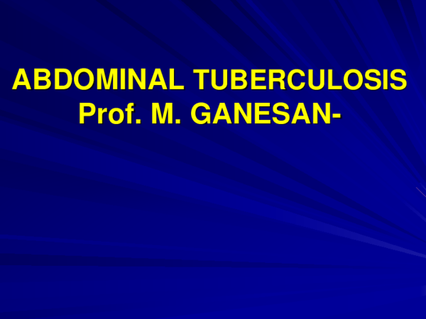 abdominal-tb-ppt-gowtham-karuppasamy-academia-edu