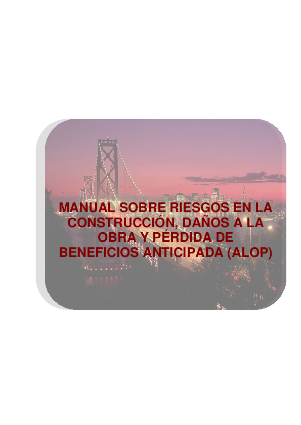 (PDF) MANUAL SOBRE RIESGOS EN LA CONSTRUCCIÓN, DAÑOS A LA OBRA Y ...