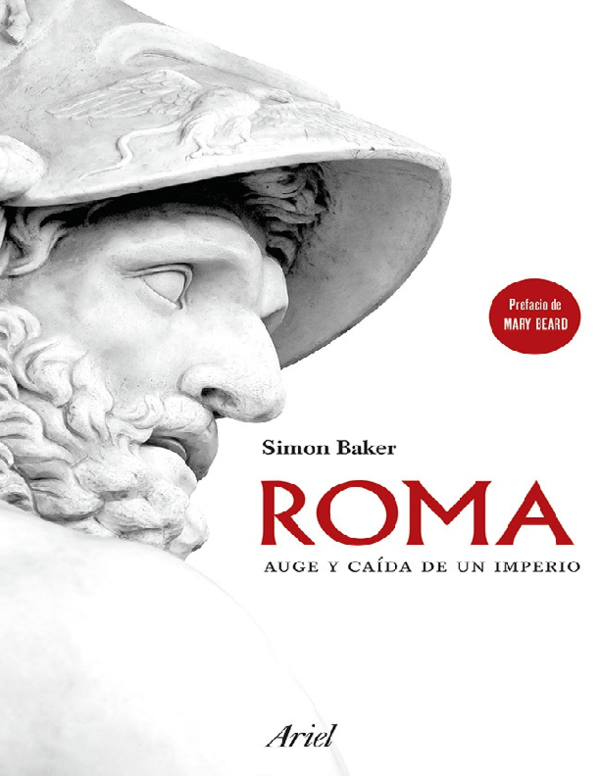 (PDF) Baker, Simon, Roma, auge y caída de un imperio