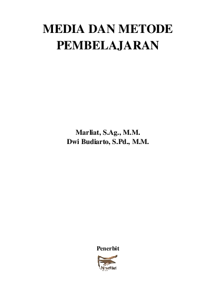 Pdf Media Dan Metode Pembelajaran Dwi Budiarto Academia Edu