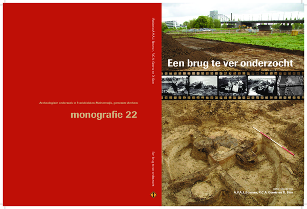 (PDF) Een brug te ver onderzocht. Archeologisch onderzoek in