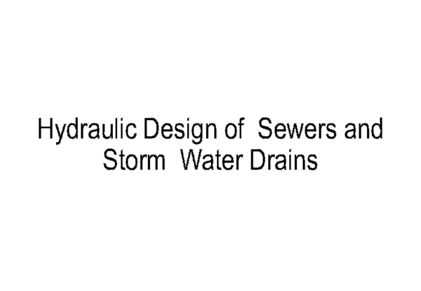 (PDF) Hydraulic Design of Sewers and Storm Water Drains