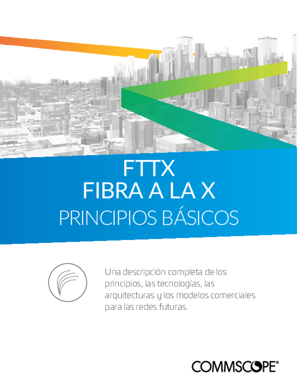 (PDF) FTTX FIBRA A LA X