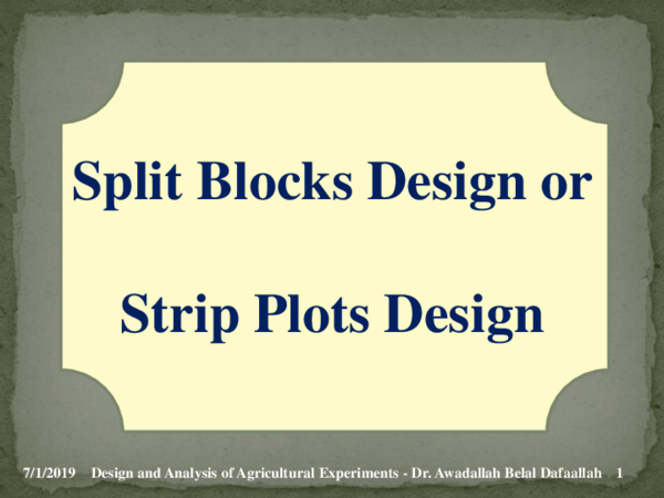 (PDF) 16 Split Blocks Design or Strip Plots Design