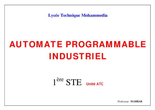 (PDF) Lycée Technique Mohammedia AUTOMATE PROGRAMMABLE INDUSTRIEL 1 ère ...