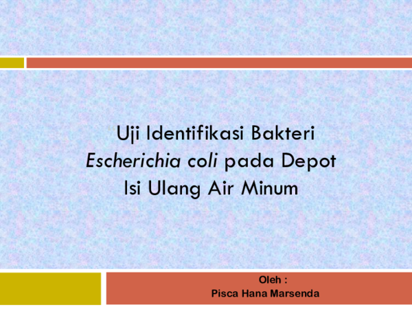 (PDF) Uji Identifikasi Bakteri Escherichia coli pada Depot Isi Ulang ...