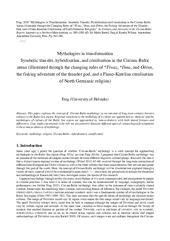 Mythologies in Transformation: Symbolic Transfer, Hybridization and Creolization in the Circum-Baltic Arena (illustrated through the Changing Roles of *Tīwaz, *Ilma, and Óðinn, the Fishing Adventure of the Thunder-God, and a Finno-Karelian Creolization of North Germanic Religion)