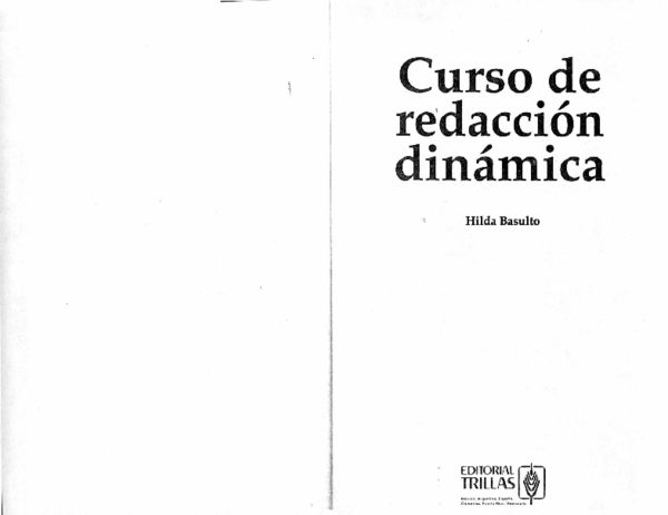 Libro Curso De Redaccion Dinamica Hilda Basulto