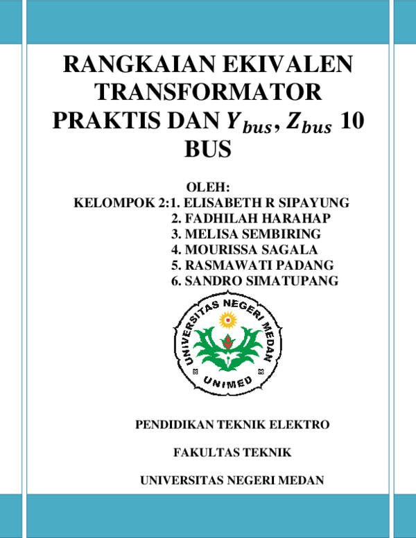Doc Rangkaian Ekivalen Transformator Praktis Dan Y Bus Z Bus 10 Bus Elizabeth Sipayung Academia Edu
