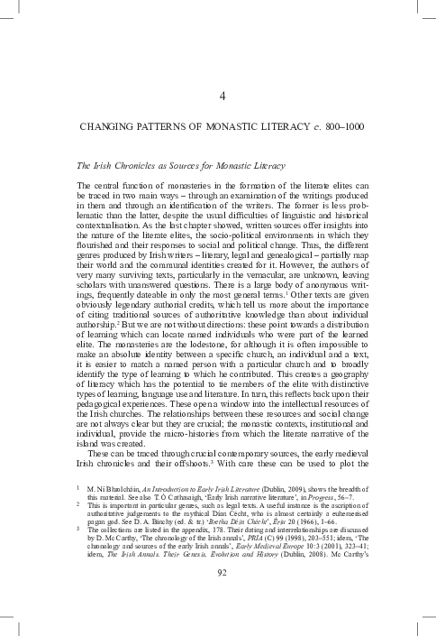 Literacy and Identity in Early Medieval Ireland, Studies in Celtic History 33 (Woodbridge: Boydell & Brewer 2013) vii + 238 (chapter 4 available for download; link to publisher's site for further information)