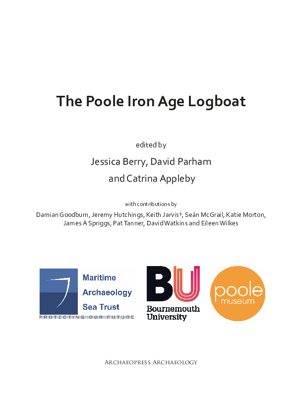 (PDF) The Poole Iron Age Logboat edited by Jessica Berry, David Parham ...