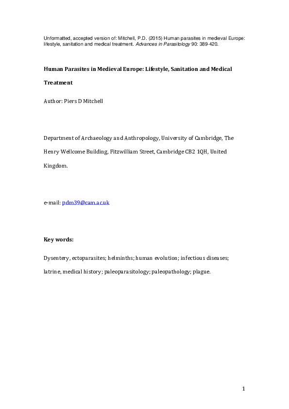 Mitchell, P.D. (2015) Human parasites in medieval Europe: lifestyle, sanitation and medical treatment. Advances in Parasitology 90: 389-420.