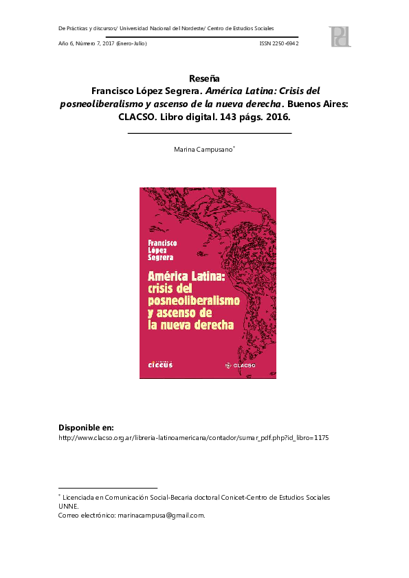 Reseña - Francisco López Segrera. América Latina: Crisis del posneoliberalismo y ascenso de la nueva derecha. Buenos Aires: CLACSO. Libro digital. 143 págs. 2016.