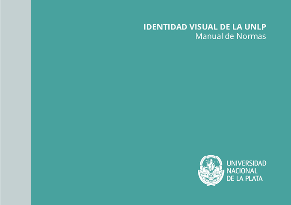 (PDF) IDENTIDAD VISUAL DE LA UNLP Manual de Normas