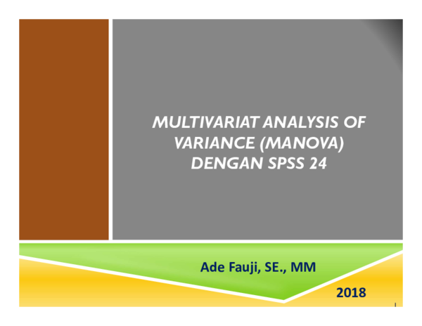 (PDF) MULTIVARIAT ANALYSIS OF VARIANCE (MANOVA) DENGAN SPSS 24