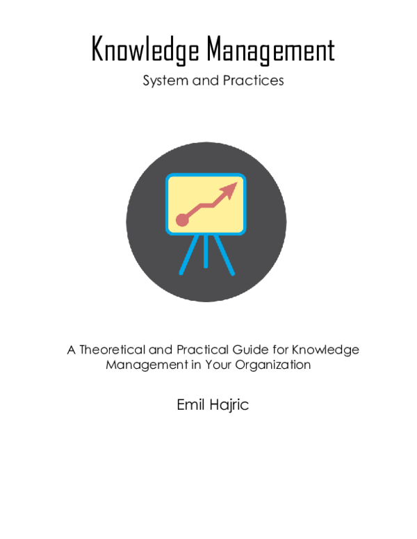 (PDF) Knowledge Management System and Practices A Theoretical and ...