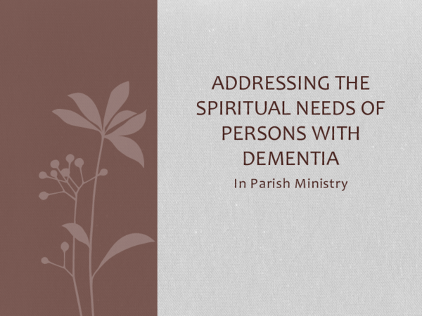 (PDF) ADDRESSING THE SPIRITUAL NEEDS OF PERSONS WITH DEMENTIA