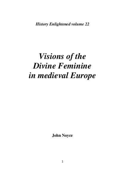 Visions of the Divine Feminine in medieval Europe