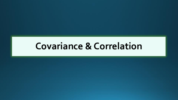 (PPT) Covariance & Correlation