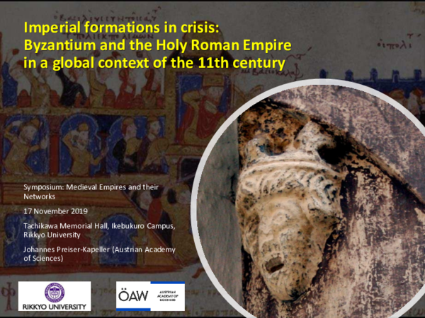 Imperial formations in crisis: Byzantium and the Holy Roman Empire in a global context of the 11th century