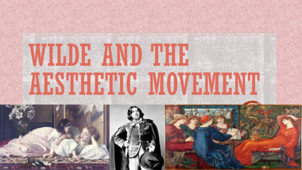 (PPT) Wilde and the aesthetic movement
