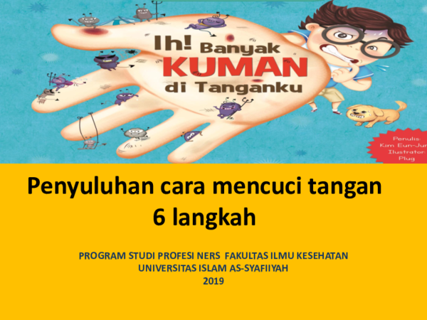 Ppt Penyuluhan Cara Mencuci Tangan 6 Langkah Susan Ti Academia Edu