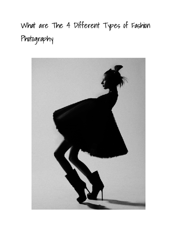 (PDF) The 4 Different Types of Fashion Photography Leigh L. Nichols